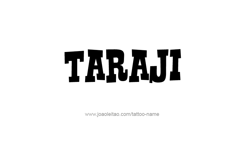 Tattoo Design Name Taraji   