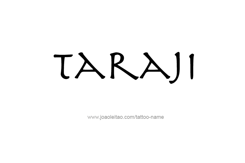 Tattoo Design Name Taraji   