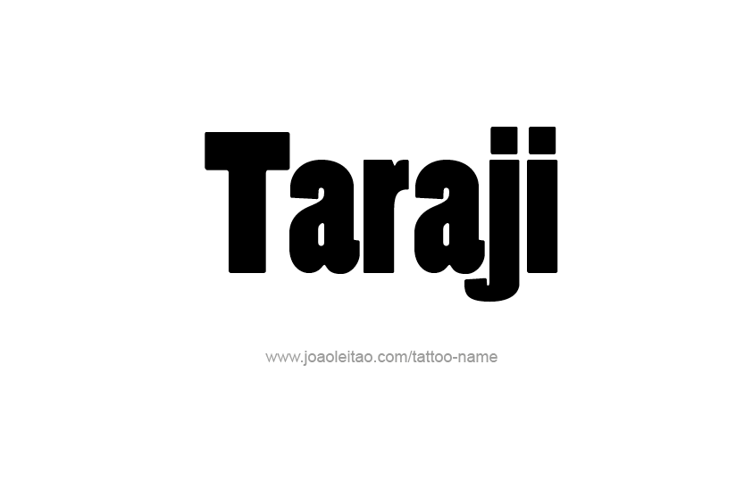 Tattoo Design Name Taraji   