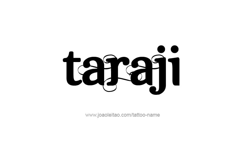 Tattoo Design Name Taraji   