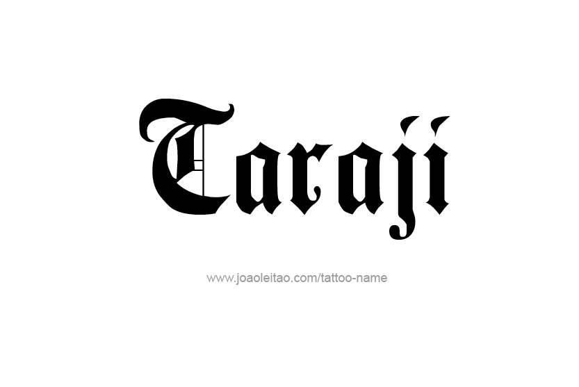 Tattoo Design Name Taraji   