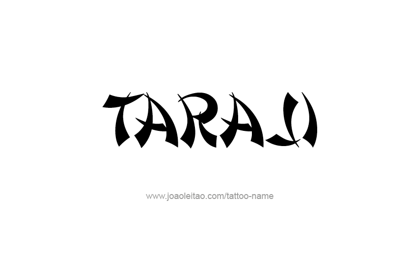 Tattoo Design Name Taraji
