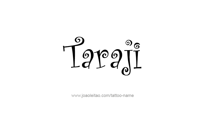 Tattoo Design Name Taraji   