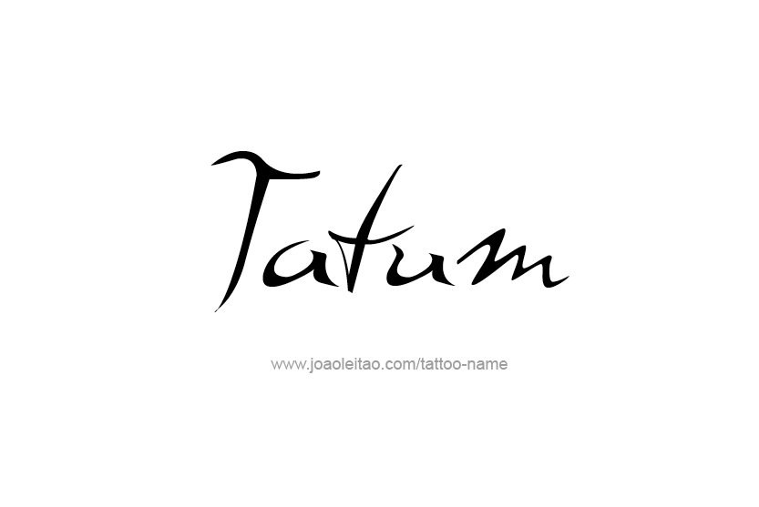 Tattoo Design Name Tatum   