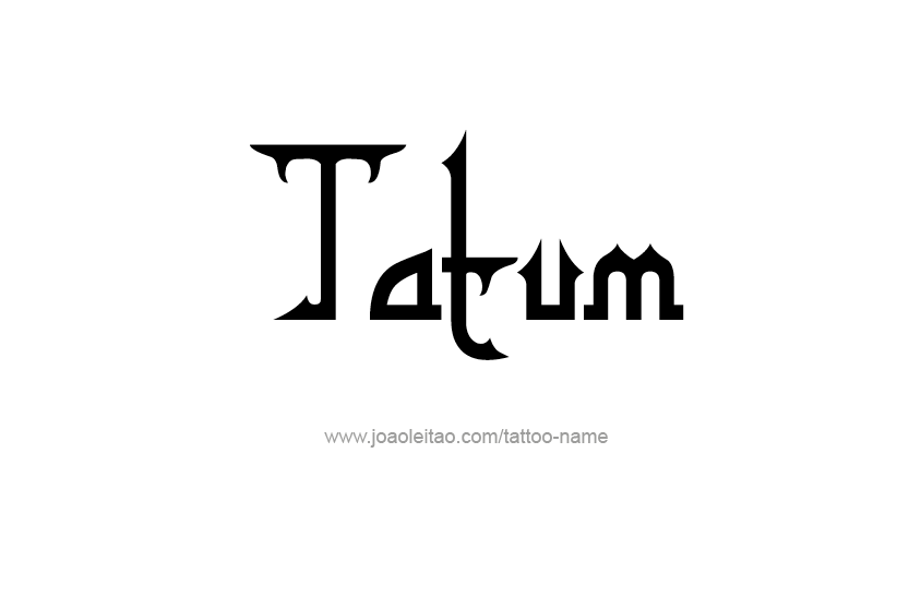 Tattoo Design Name Tatum   