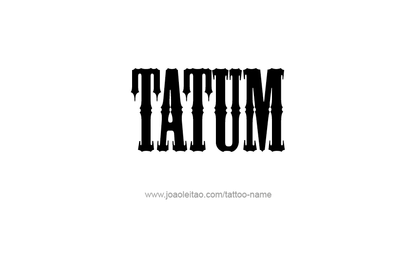 Tattoo Design Name Tatum   