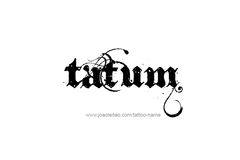 Tattoo Design Name Tatum   