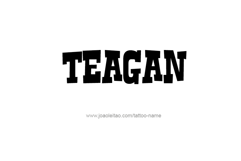 Tattoo Design Name Teagan   