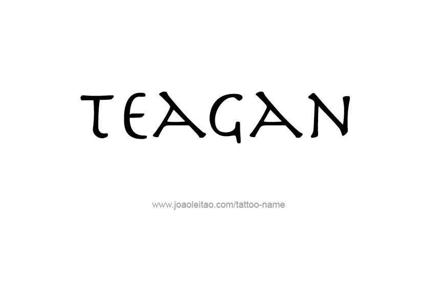 Tattoo Design Name Teagan   