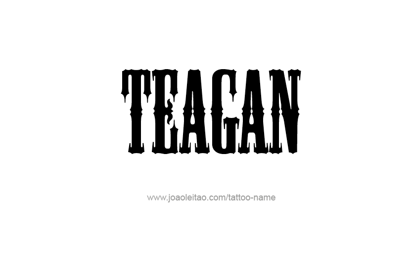 Tattoo Design Name Teagan   