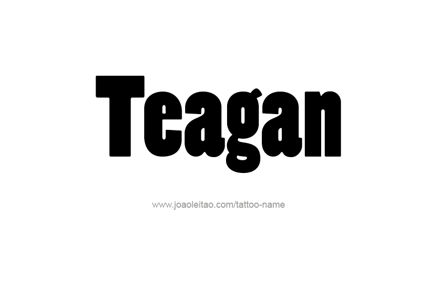 Tattoo Design Name Teagan   