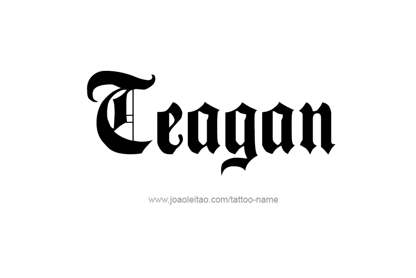 Tattoo Design Name Teagan   