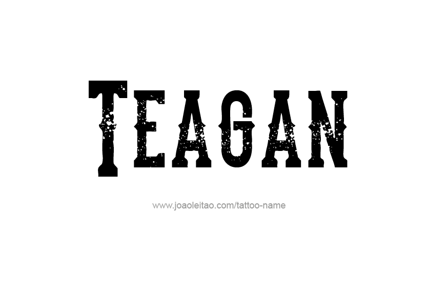 Tattoo Design Name Teagan   