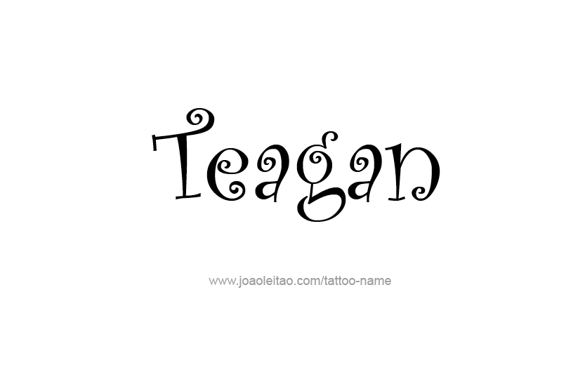 Tattoo Design Name Teagan   