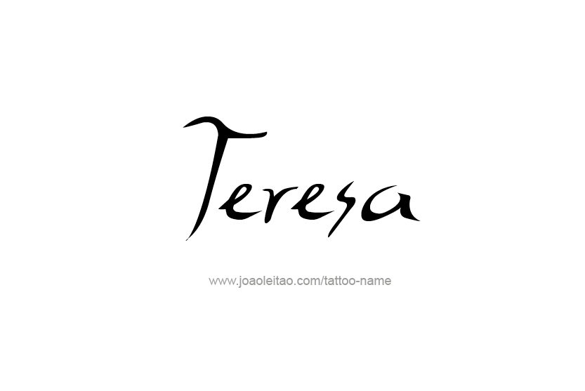 Tattoo Design Name Teresa   