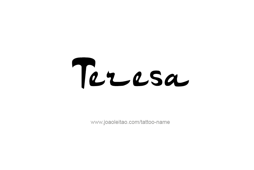 Tattoo Design Name Teresa   