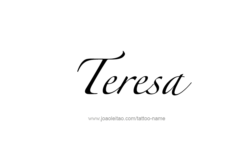 Tattoo Design Name Teresa   