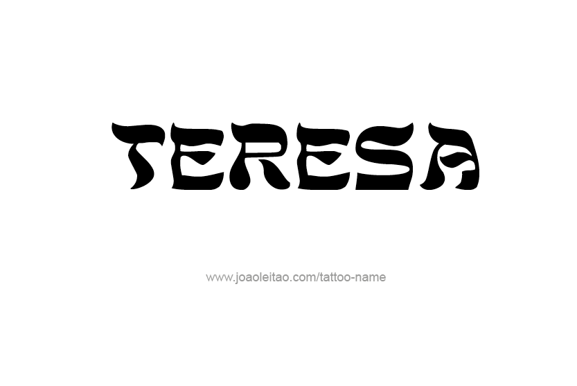 Tattoo Design Name Teresa   