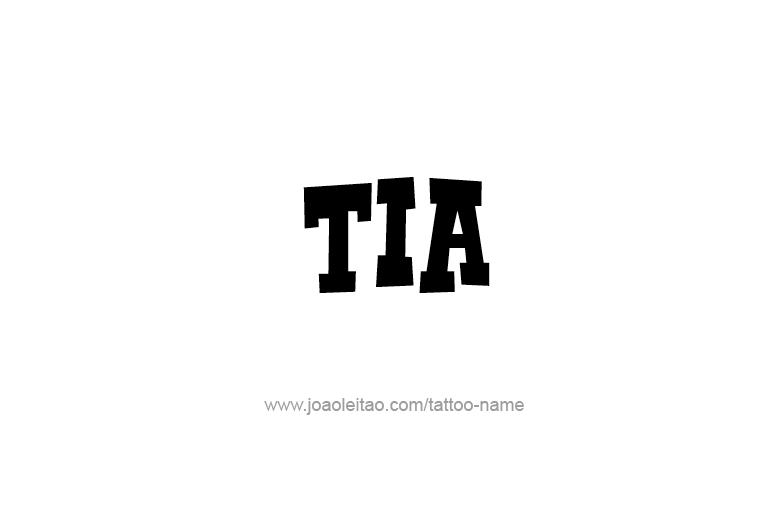 Tattoo Design Name Tia   