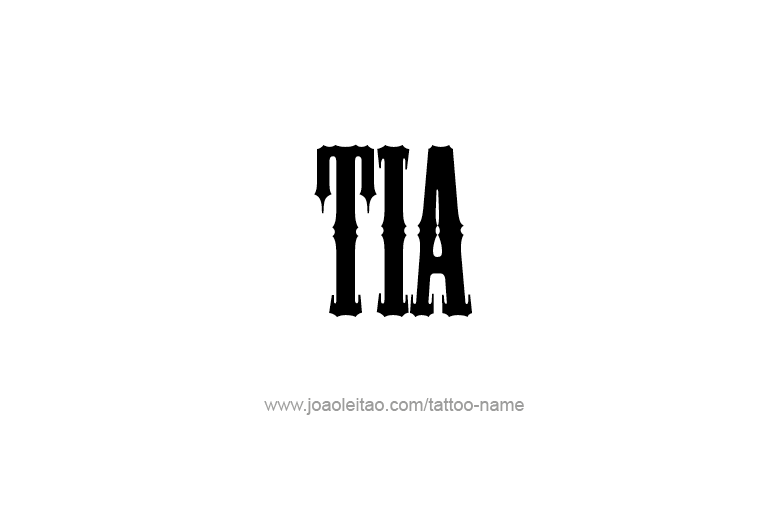 Tattoo Design Name Tia   