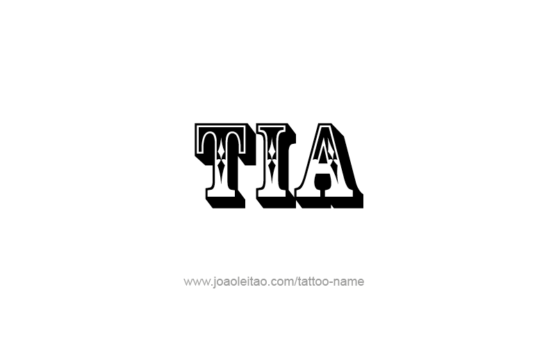 Tattoo Design Name Tia   