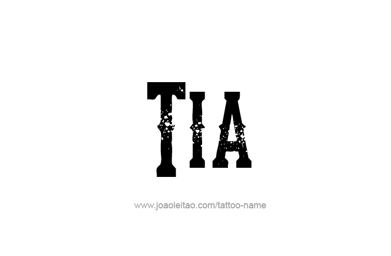 Tattoo Design Name Tia   