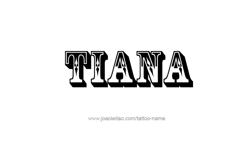 Tattoo Design Name Tiana   