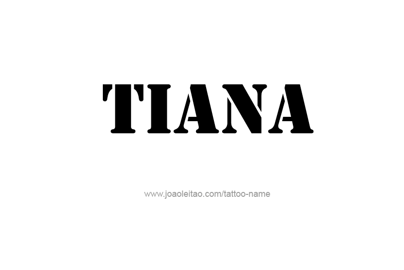 Tattoo Design Name Tiana   