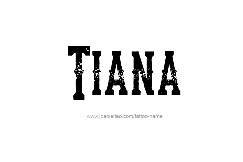 Tattoo Design Name Tiana   