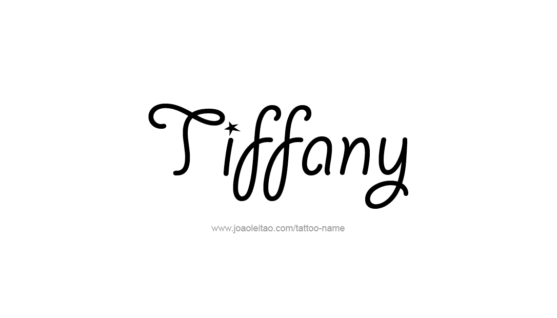 Tattoo Design Name Tiffany   