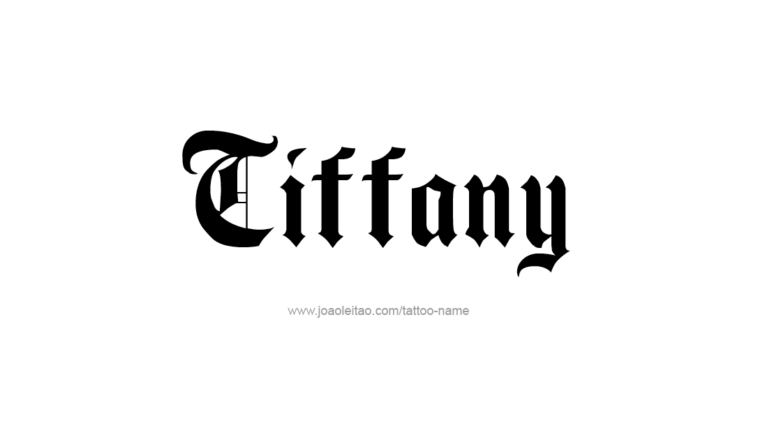 Tattoo Design Name Tiffany   