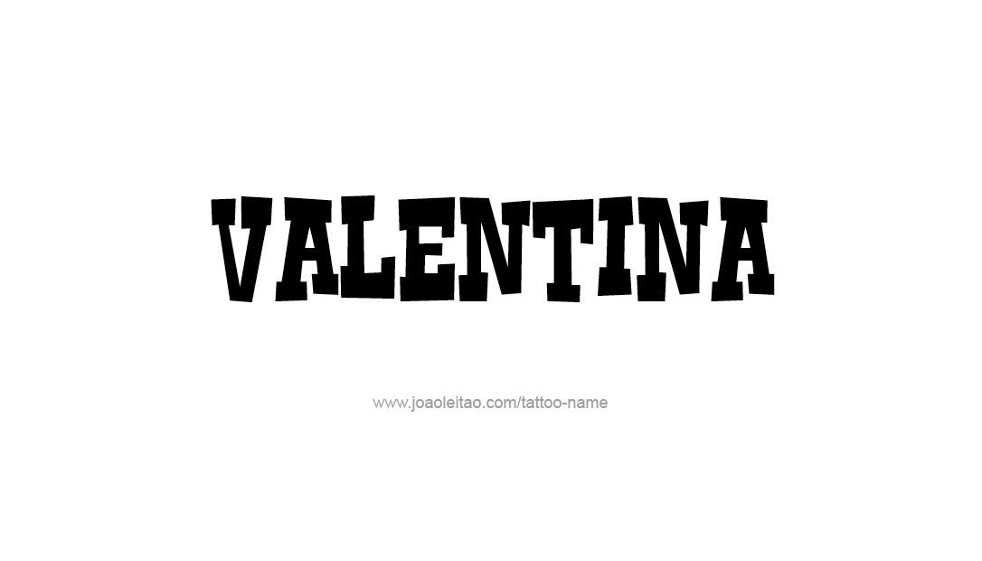 Tattoo Design Name Valentina   