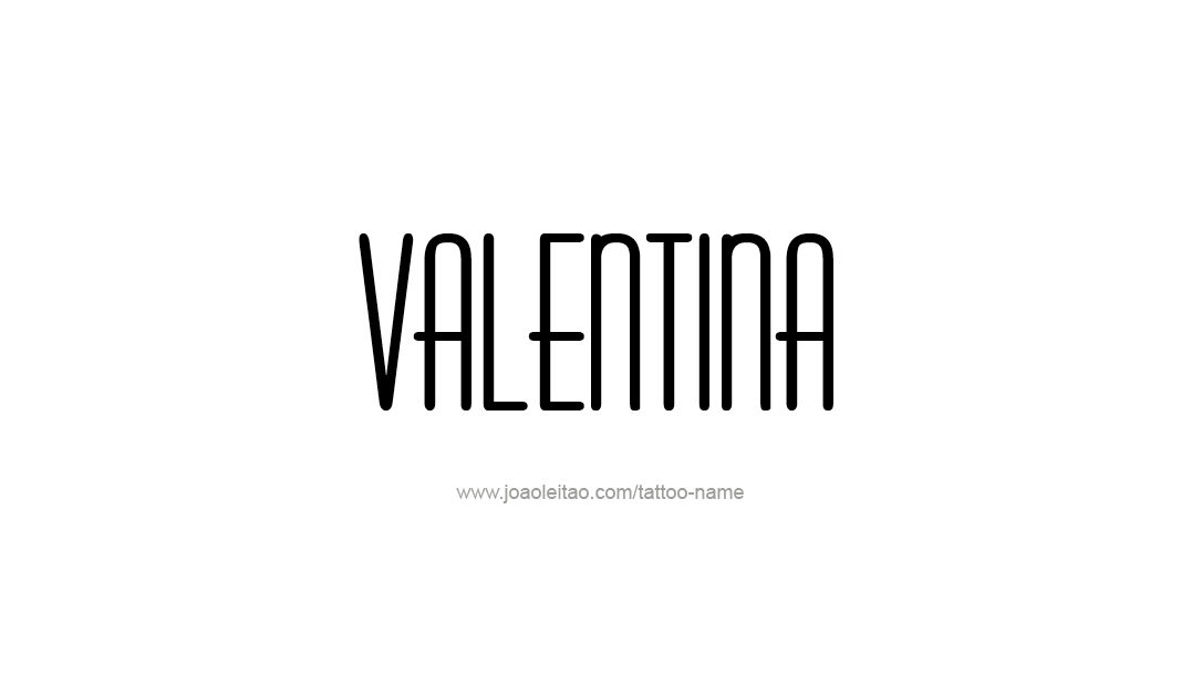 Tattoo Design Name Valentina   