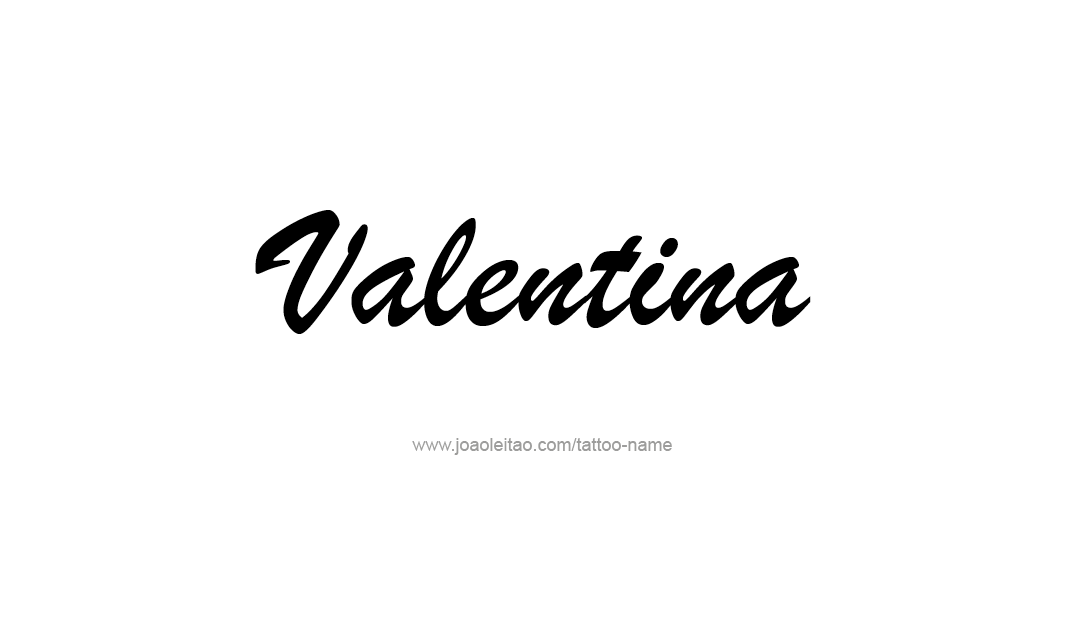 Tattoo Design Name Valentina   