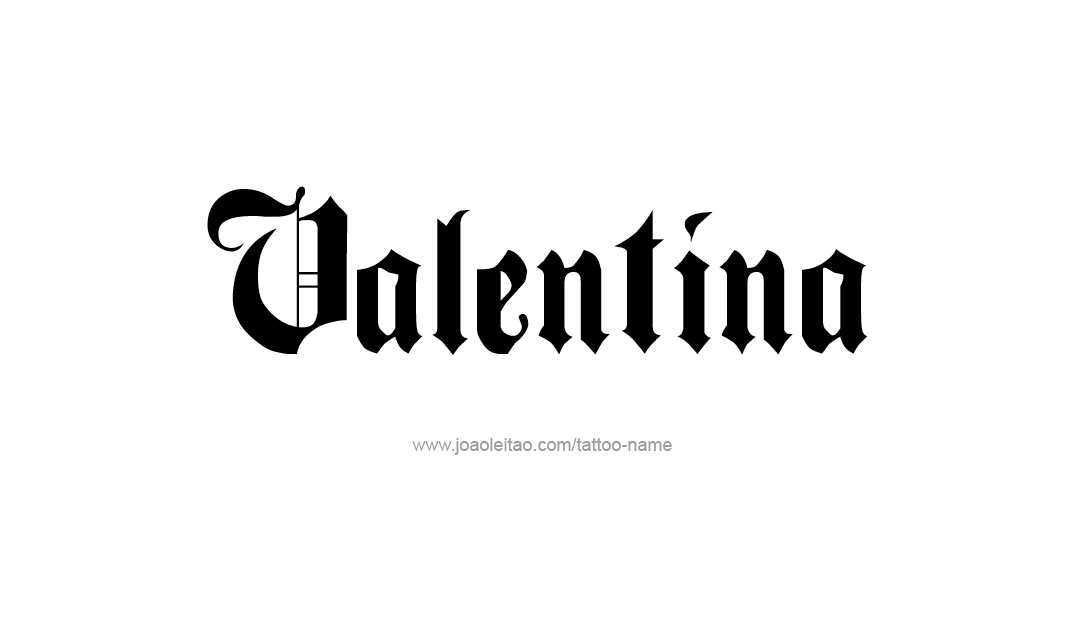 Tattoo Design Name Valentina   