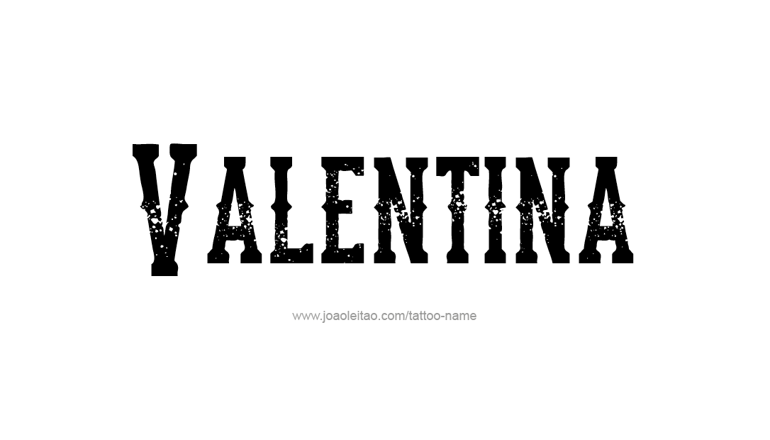 Tattoo Design Name Valentina   