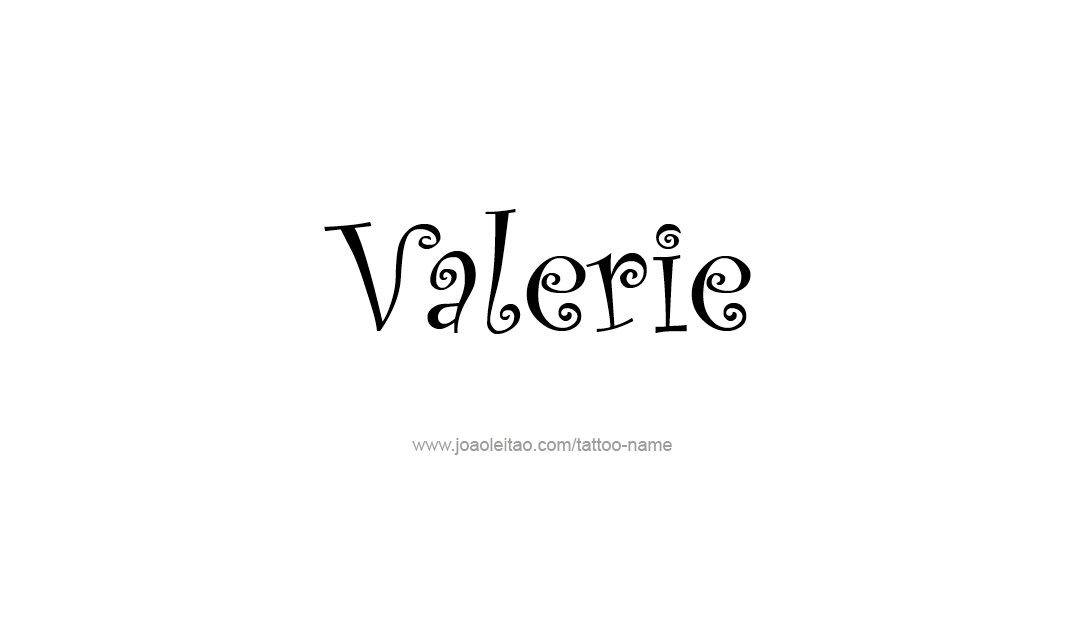 Tattoo Design Name Valerie   