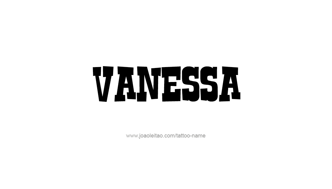 Tattoo Design Name Vanessa   