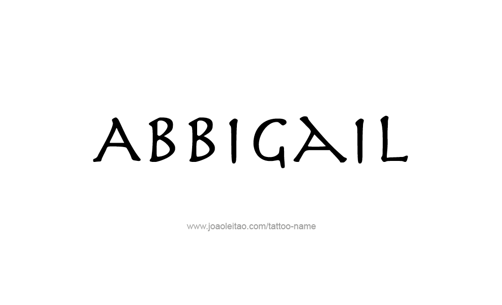 Tattoo Design  Name Abbigail   