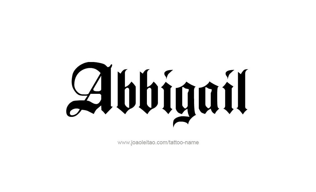 Tattoo Design  Name Abbigail   