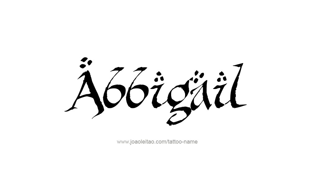 Tattoo Design  Name Abbigail   