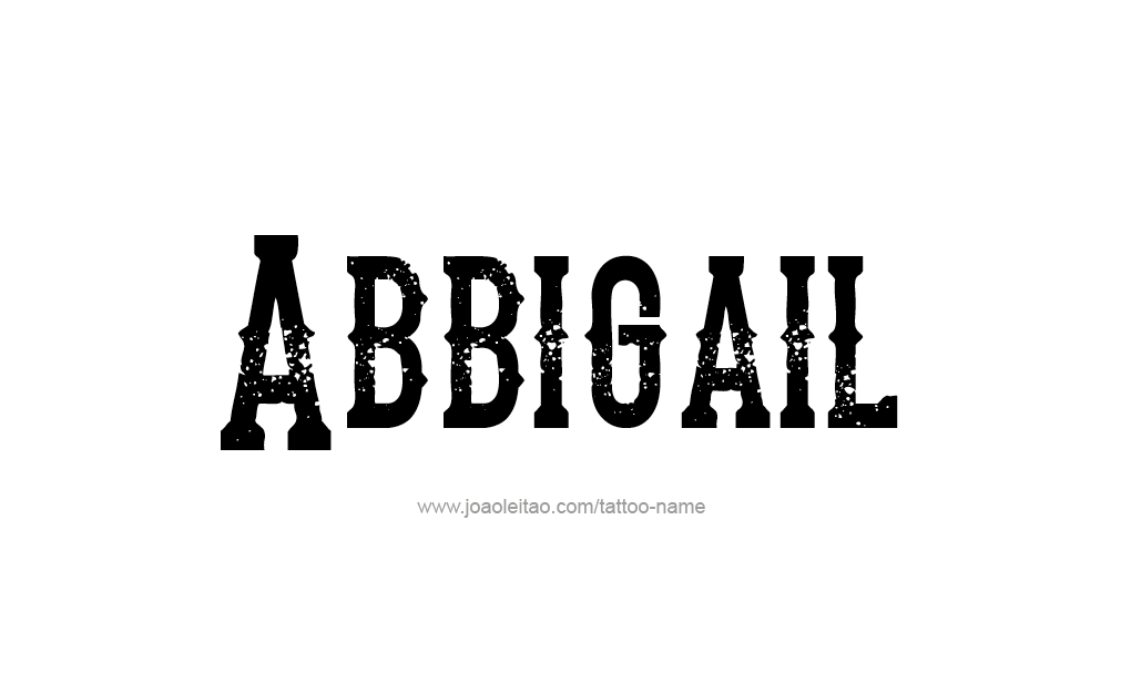 Tattoo Design  Name Abbigail   