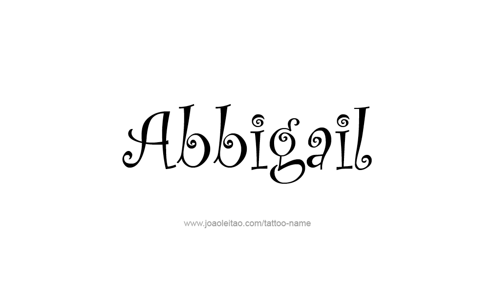 Tattoo Design  Name Abbigail   