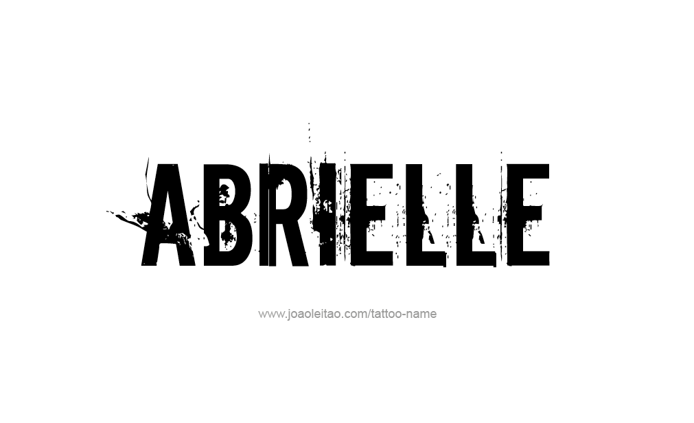 Tattoo Design  Name Abrielle   