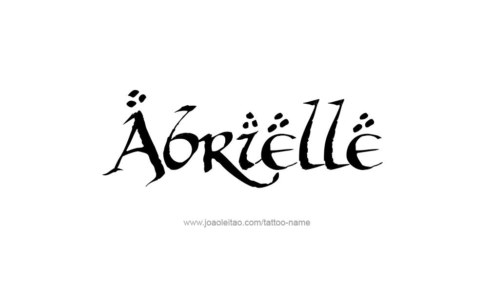 Tattoo Design  Name Abrielle   