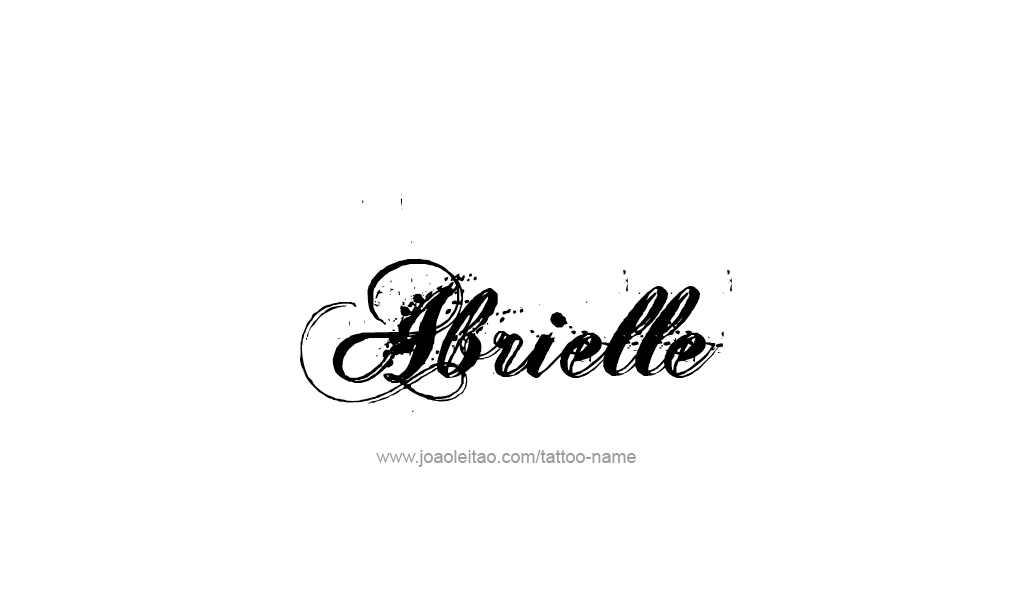 Tattoo Design  Name Abrielle   