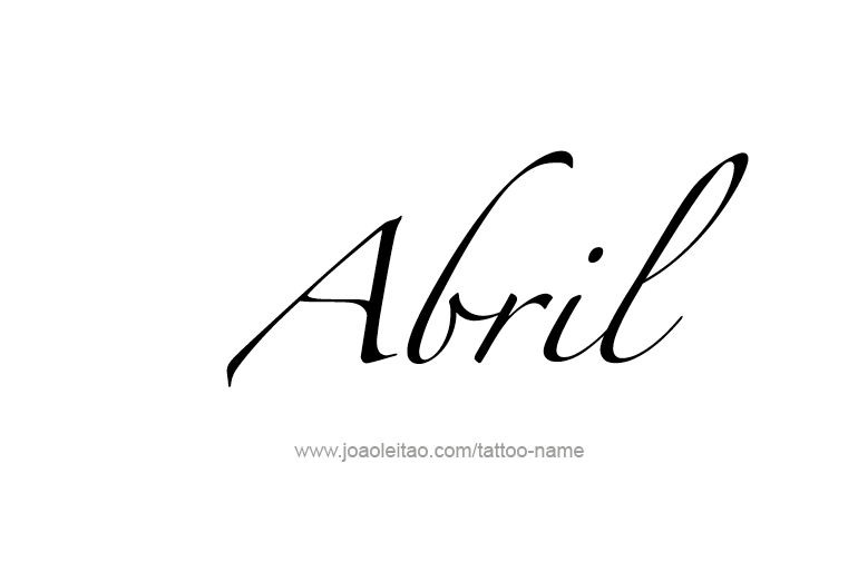 Tattoo Design  Name Abril   