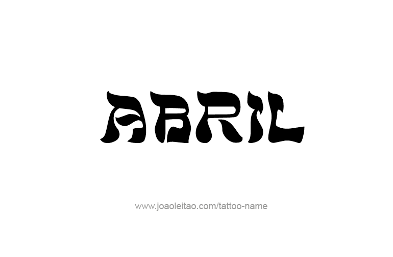 Tattoo Design  Name Abril   