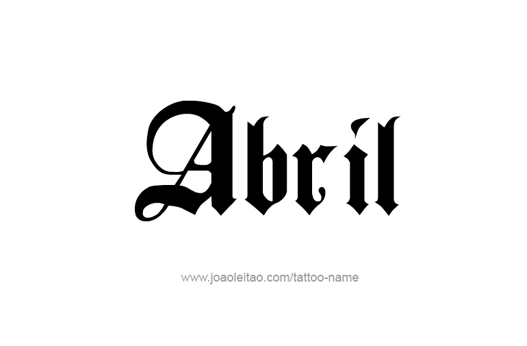 Tattoo Design  Name Abril   