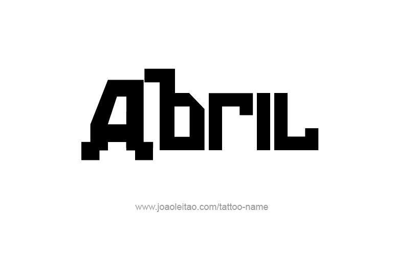 Tattoo Design  Name Abril   